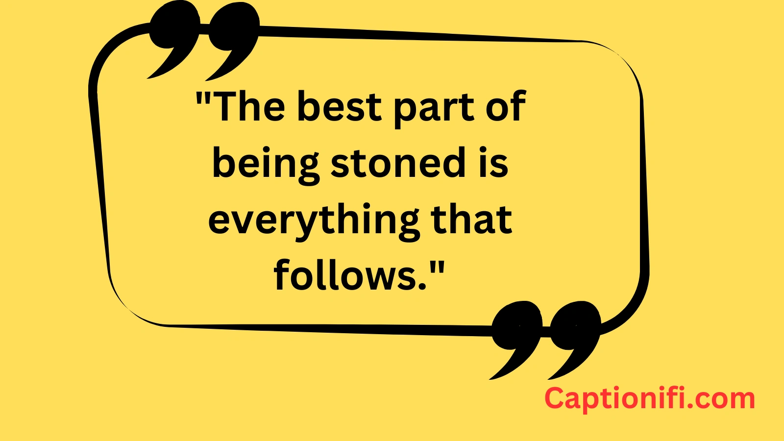 Hidden Stoner Quotes