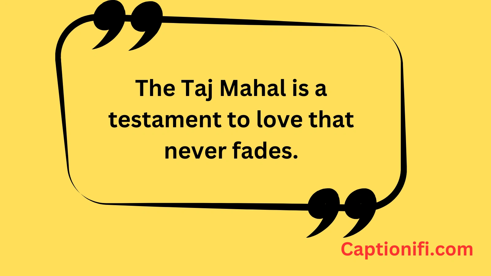 Taj Mahal Captions 