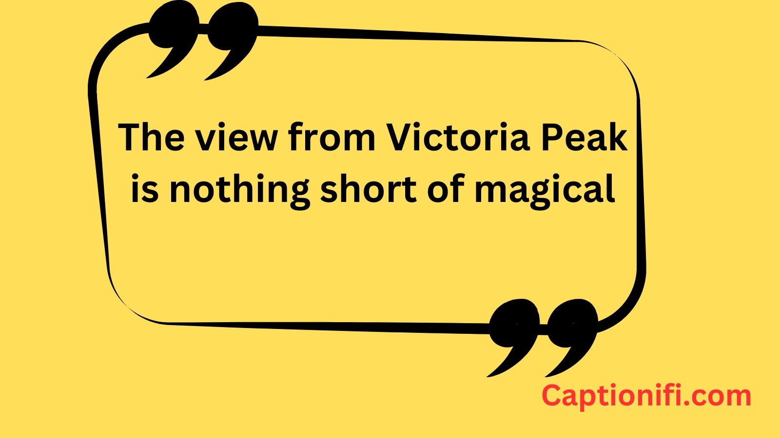 Victoria Peak Captions